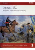 Lutzen 1632. Apogeum wojny trzydziestoletniej
