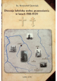 Diecezja lubelska wobec prawosławia w latach 1918 - 1939