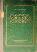 Zagadnienia próchnicy glebowej