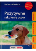 Pozytywne szkolenie psów