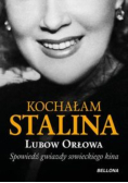 Kochałam Stalina
