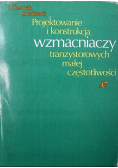 Projektowanie i konstrukcja wzmacniaczy tranzystorowych małej częstotliwości