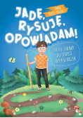 Jadę, rysuję, opowiadam! Proste zabawy do terapii