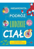 Niesamowita podróż Ludzkie ciało