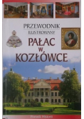 Przewodnik ilustrowany Pałac w Kozłówce