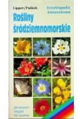Encyklopedia kieszonkowa Rośliny śródziemnomorskie
