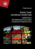 Świątynie nowego państwa Kościoły rzymskokatolickie II Rzeczypospolitej