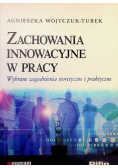 Zachowania innowacyjne w pracy