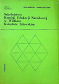Szkolnictwo Komisji Edukacji Narodowej w Wielkim Księstwie Litewskim