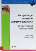 Kompetencje trenerskie w pracy nauczyciela