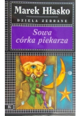 Hłasko Marek  - Sowa córka piekarza