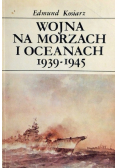 Wojna na morzach i oceanach 1939 1945