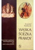 Wąska ścieżka prawdy