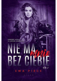 Nie ma mnie bez Ciebie Tom 2