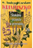 Szukajmy szczęścia w przyrodzie
