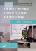 Podstawy metrologii i inżynierii jakości dla mechaników