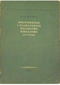 Holenderskie i Flamandzkie malarstwo rodzajowe XVII wieku