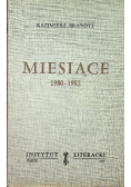 Miesiące 1980 - 1981