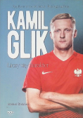 Kamil Glik Liczy się charakter