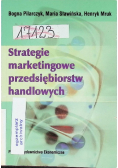 Strategie marketingowe przedsiębiorstw  handlowych