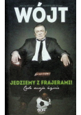 Wójt jedziemy z frajerami całe moje życie