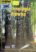 Technologia drewna Część 1