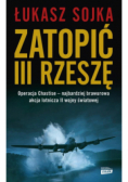 Zatopić III Rzeszę