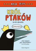 Arlo i Pips Król ptaków