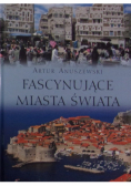Fascynujące miasta świata