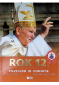 Rok 12 Przełom w Europie