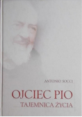 Ojciec Pio Tajemnica życia