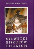 Sylwetki Biskupów Łuckich
