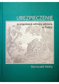 Ubezpieczenie w organizacji ochrony zdrowia w Polsce