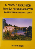 O zespole jurajskich parków krajobrazowych województwa małopolskiego