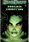 StarCraft Nr 1 Krucjata Libertyego