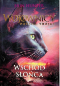 Wojownicy Potęga trójki Tom 4 Wschód słońca