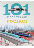 101 ciekawostek Pociągi