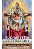 Eucharystia. Boska modlitwa