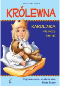 Królewna Karolinka nie może zasnąć