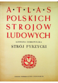 Atlas polskich strojów ludowych Strój Pyrzycki