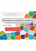 Zarządzanie szczęśliwym zespołem