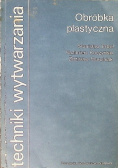 Obróbka plastyczna