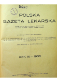 Polska gazeta lekarska Rok IX Nr 1 do 52 1930 r