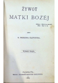 Żywot Matki Bożej 1887 r.