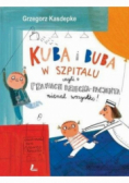 Kuba i Buba w szpitalu