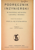 Podręcznik Inżynierski Tom II 1928 r.