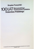 100 lat Warszawskiego Towarzystwa Cykilstów Kolarstwa Polskiego