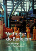 W drodze do Betlejem