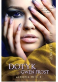 Dotyk Gwen Frost