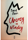 Chorzy u władzy